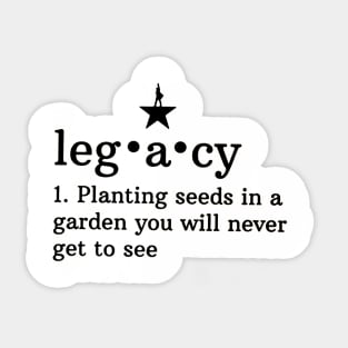 Legacy planting seeds Sticker